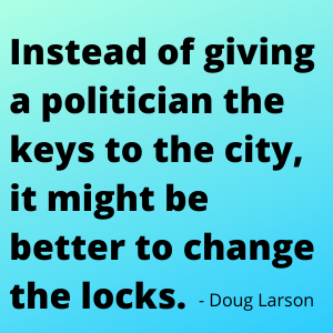 Political quote of the day!